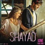 Shayad - Love Aaj Kal Mp3 Song